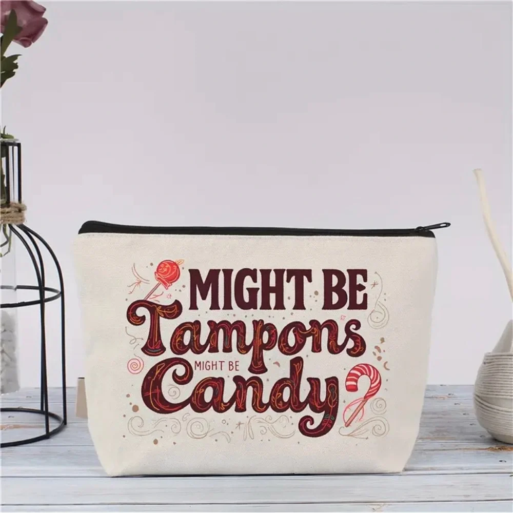 Funny Period Pouch – Might Be Tampons Makeup Bag